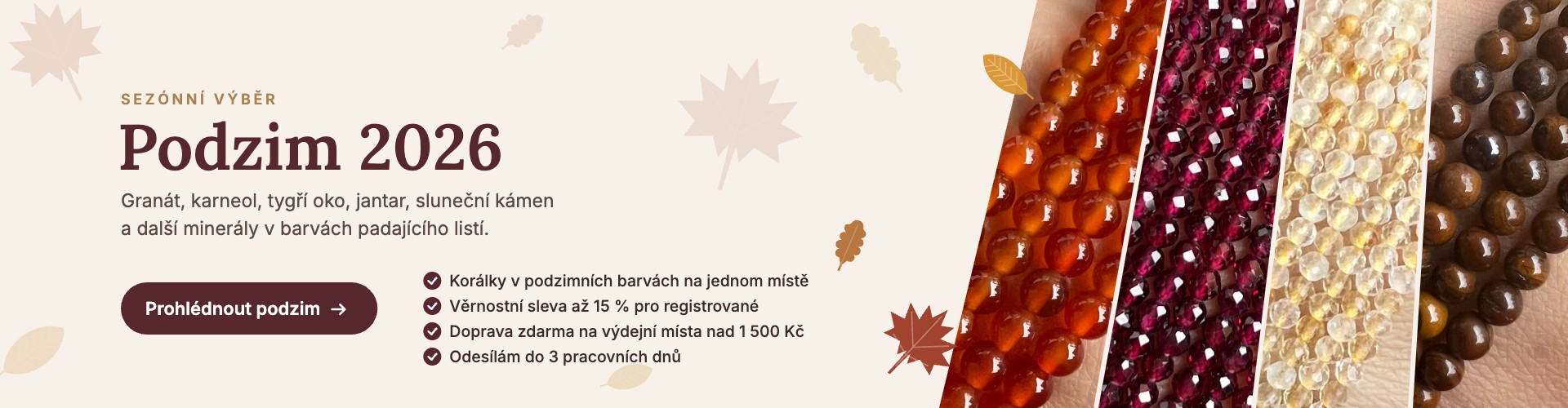 Podzim 2026 – minerální korálky v podzimních barvách